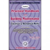 Nabhi's Practical Handbook On Building Maintenance, Electrical & Mechanical Works by Er. M.K. Gupta